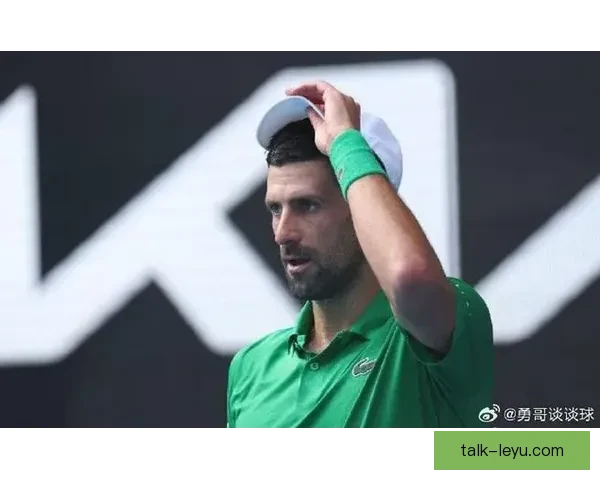 德约科维奇强势晋级澳网四强再创历史新纪录引发全球球迷热议关注